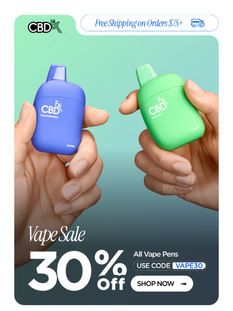 cbdfx newsletter: 30% OFF every vape pen 🔥