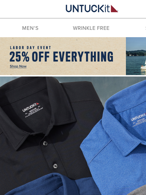 untuckit newsletter: Don’t Sweat It! Take 25% Off Performance Styles