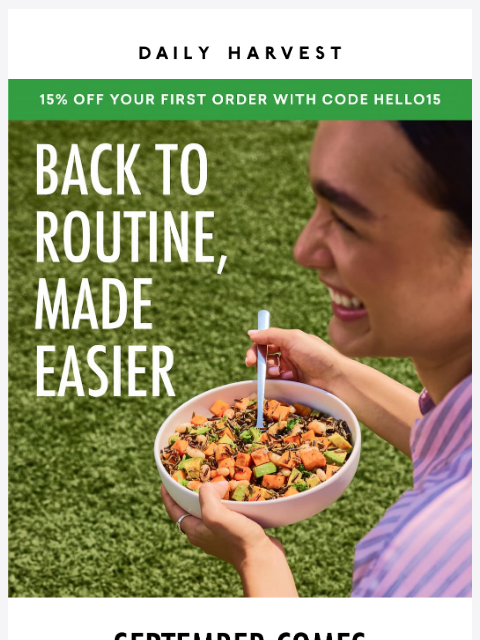 daily-harvest newsletter: One less thing to think about this fall