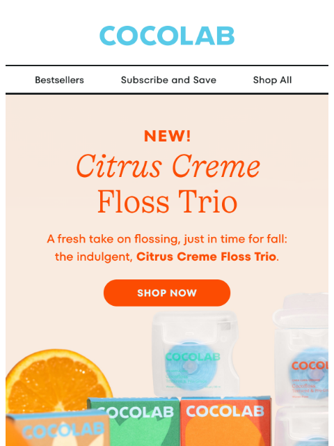 cocolab newsletter: NEW! Citrus Creme Floss Trio