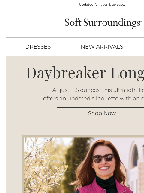 softsurroundings newsletter: Daybreaker, the Ultralight Layer