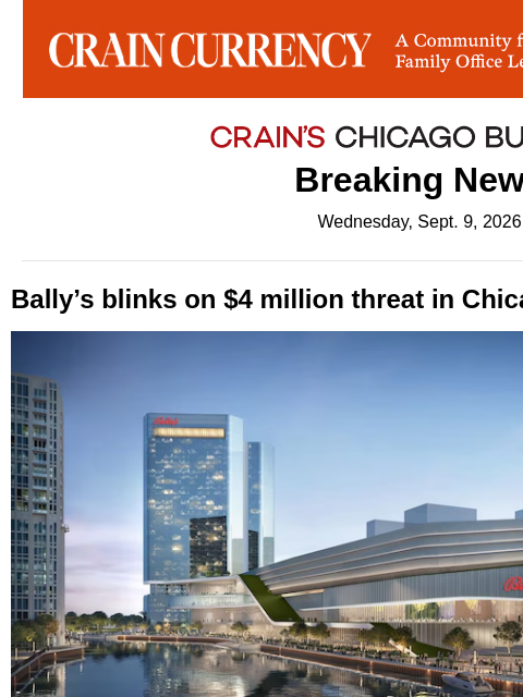 crainalerts newsletter: Bally's blinks on $4M threat in video gambling sta...