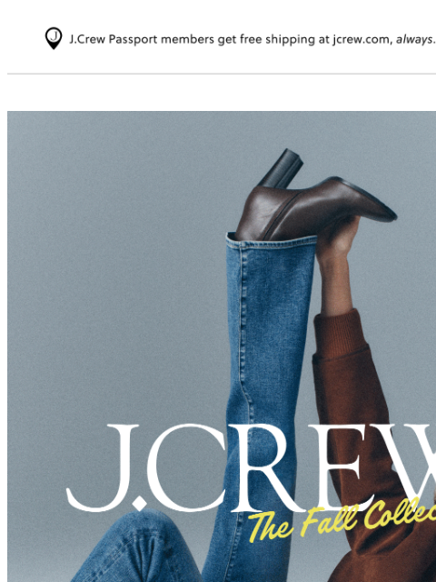 jcrew newsletter: Just in: 300+ fall new arrivals