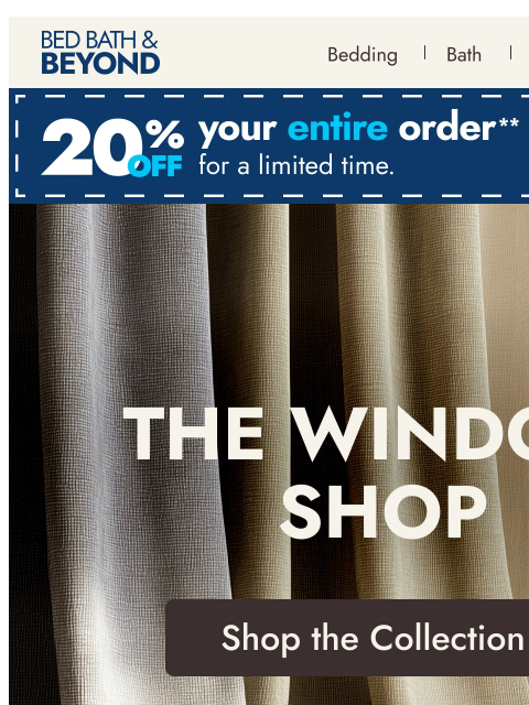 bedbathandbeyond newsletter: The Window Shop is Open! 🎉