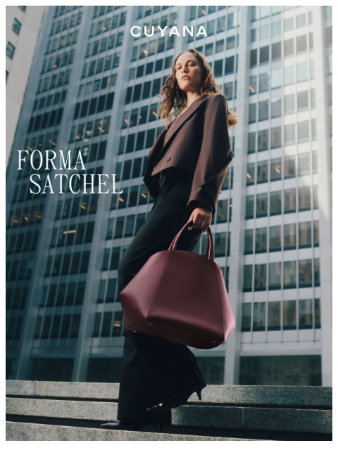 cuyana newsletter: New Forma Satchel is Here