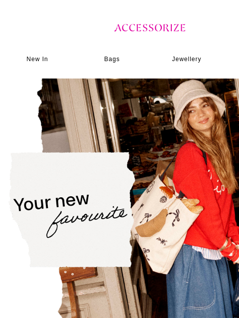 accessorize newsletter: Open for your new favourite outfit 💕 