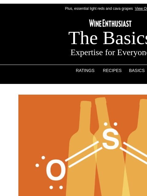 wineenthusiast newsletter: Can Great Wines Exist Without Sulfites?