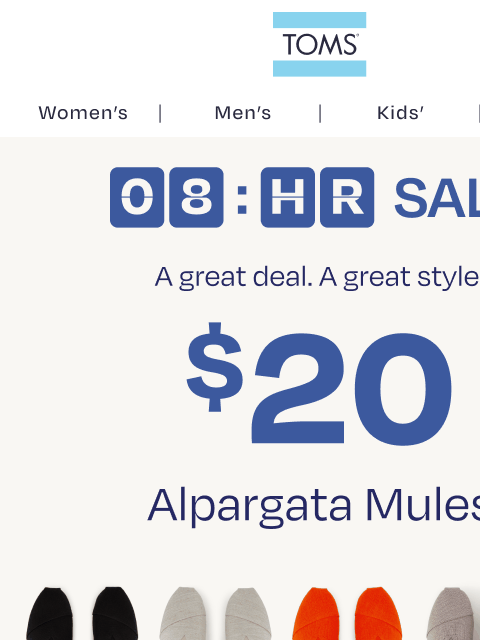 toms newsletter: $20 Alpargata Mules — 8 Hours Only!