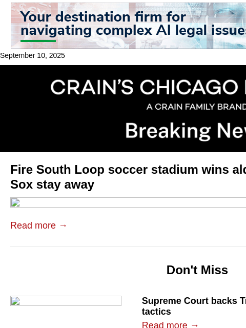 crainalerts newsletter: Fire South Loop soccer stadium wins alderman's ble...