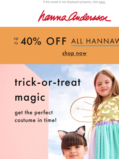 hannaandersson newsletter: Boo! 👻 Up To 40% Off ALL Hannaween