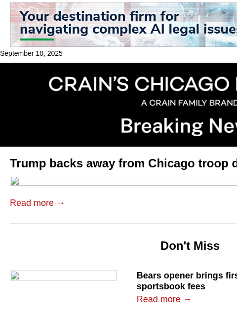crainalerts newsletter: Trump backs away from Chicago troop deployment