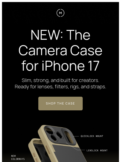shopmoment newsletter: Meet the NEW iPhone 17 Camera Case