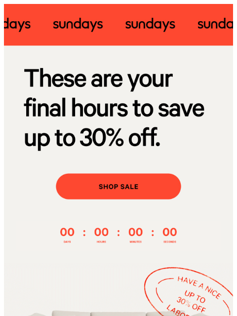 sundays-company newsletter: FINAL HOURS