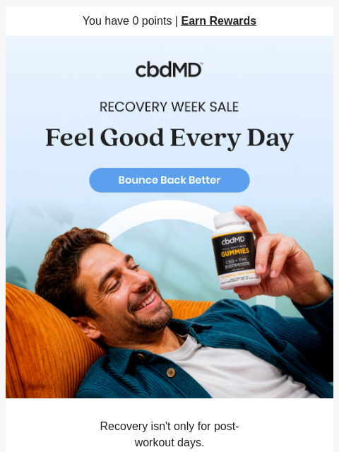 cbdmd newsletter: Bounce Back Better with 50% Off
