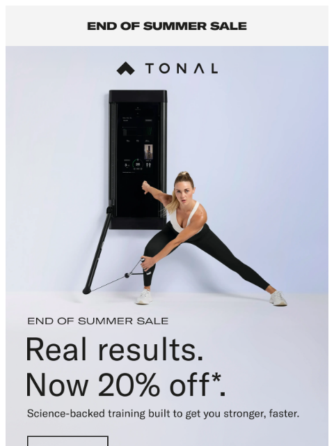 tonal newsletter: Save 20% on science-backed strength at home