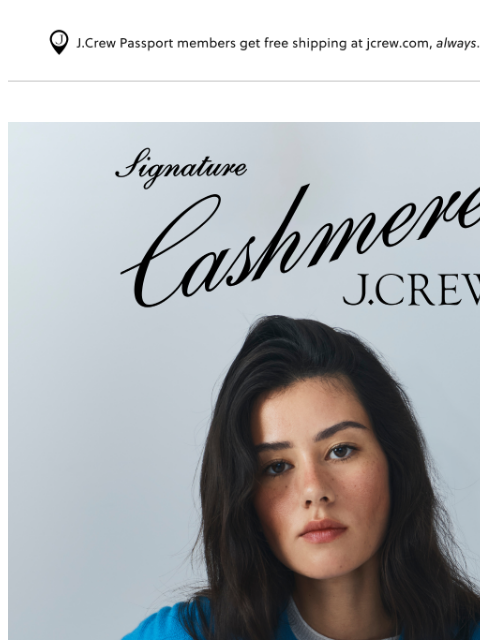 jcrew newsletter: The cashmere we're famous for