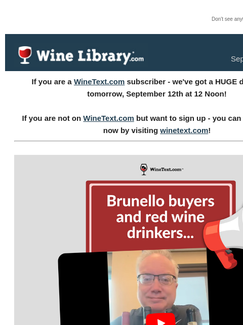 winelibrary newsletter: A massive half price Brunello offer hits WineText....