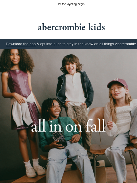 abercrombie newsletter: fall faves have officially arrived