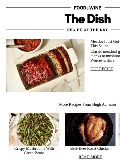 foodandwine newsletter: Hugh Acheson's Umami Meatloaf