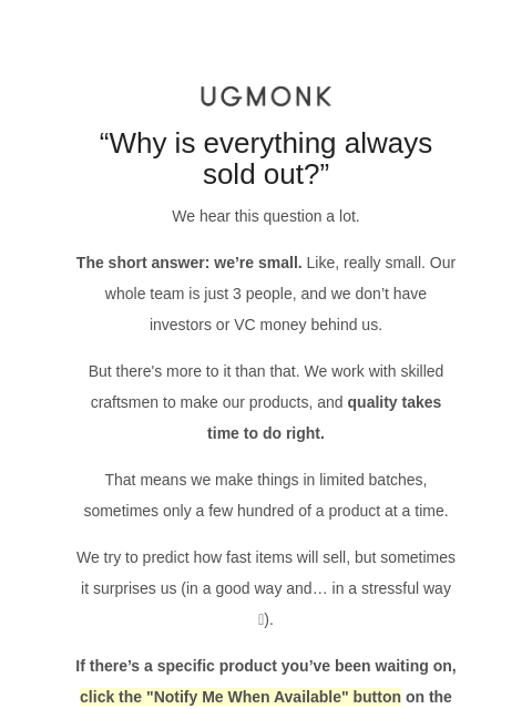 ugmonk newsletter: Why is everything always sold out?
