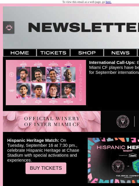 intermiamicf newsletter: Don’t miss out: International Call-Ups, Stadium To...