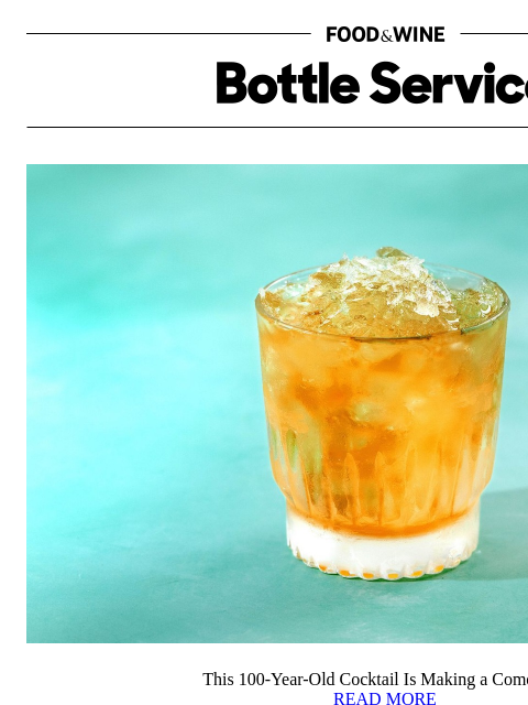 foodandwine newsletter: This 100-Year-Old Cocktail Is Making a Comeback
