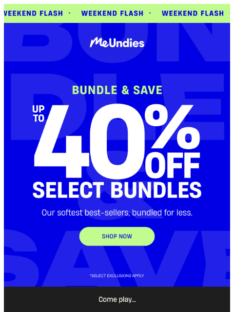 meundies newsletter: Your starter kit is 40% off!
