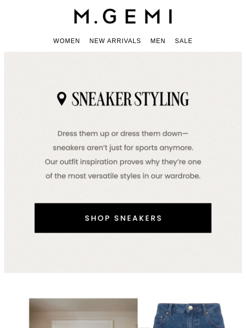 mgemi newsletter: How To Style Your Sneakers