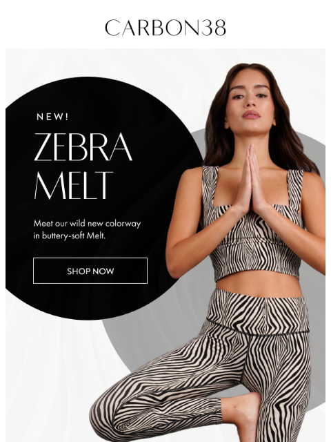 carbon38 newsletter: Zen in Zebra