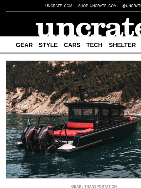uncrate newsletter: BRABUS Shadow 1000 XC Cross Cabin Powerboat & more
