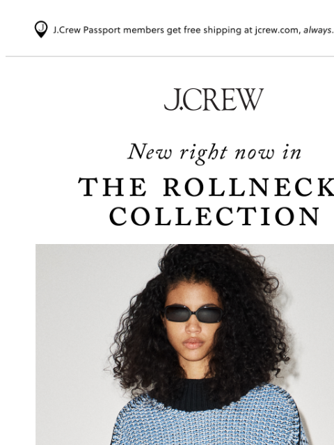 jcrew newsletter: New fall Rollnecks are here