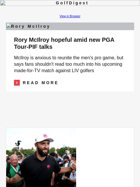 Should the Presidents Cup be a mixed-team event GolfDigest View in Browser Rory McIlroy Rory McIlroy hopeful amid new PGA Tour-PIF talks McIlroy is anxious to reunite the men's pro game, but says