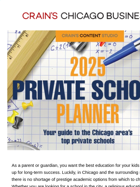craincontentstudio newsletter: LIVE: Crain’s 2025 Private School Planner