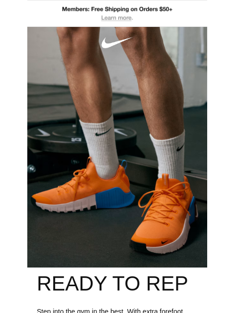 nike newsletter: Support for Every Rep