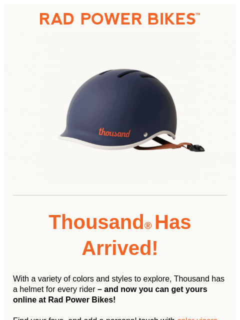 radpowerbikes newsletter: Now Available Online ⚡ Thousand® at Rad