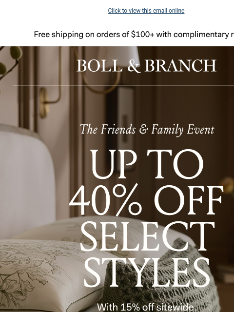 bollandbranch newsletter: 📣 Now live! Up to 40% OFF (no min. spend)