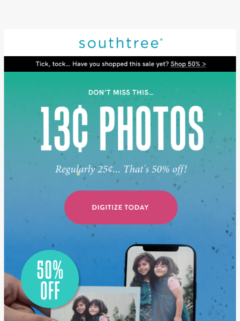 southtree newsletter: 50% Off Your Memory Digitizing!
