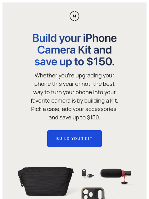 shopmoment newsletter: Build Your iPhone Camera Kit