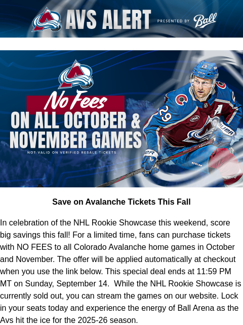 thecoloradoavalanche newsletter: 🏔️No Fees on October and November Avalanche Games