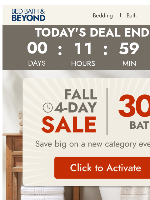 bedbathandbeyond newsletter: Today only: 30% off bath 🛀
