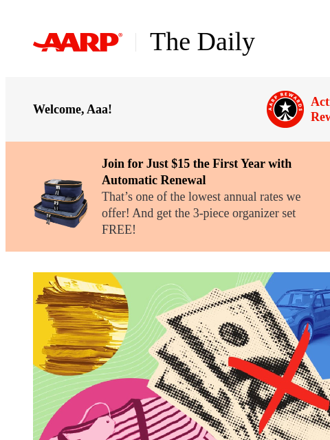 aarp newsletter: The Daily — 10 Things Retirees Should Stop Spendin...