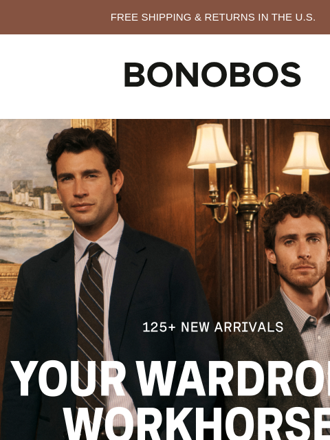 bonobos newsletter: JUST IN: 125+ New Arrivals for Fall