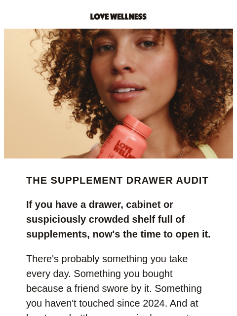 lovewellness newsletter: What exactly is going on in there?