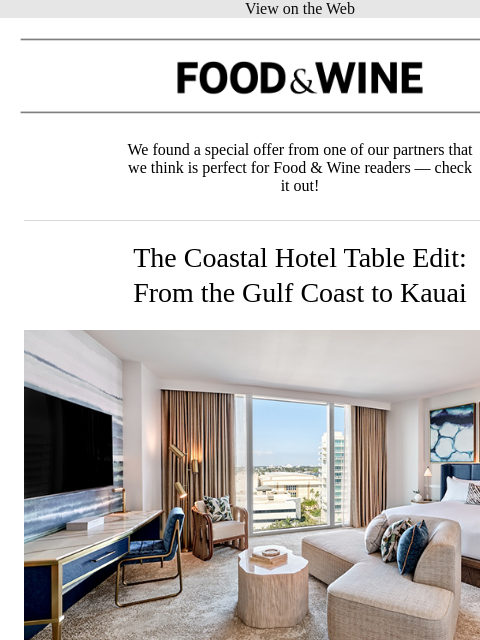 meredith newsletter: The Coastal Hotel Table Edit: From the Gulf Coast ...