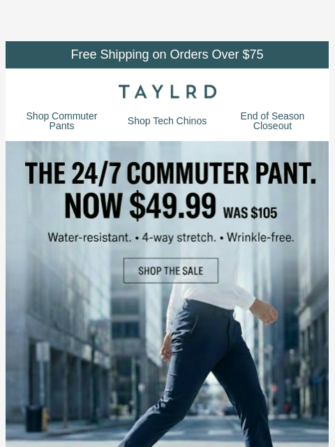 taylrd newsletter: [PRICE DROP] Commuter Pants are now just $49.99