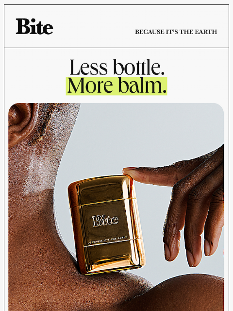 bitetoothpastebits newsletter: A balm that puts in work.