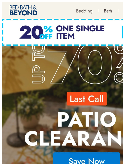 bedbathandbeyond newsletter: Patio prices are dropping ☀️
