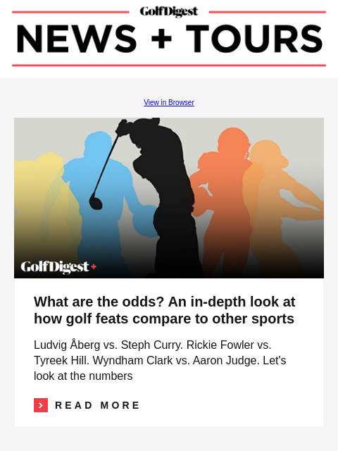 What does it take to win the Solheim Cup? GolfDigest View in Browser Odds What are the odds? An in-depth look at how golf feats compare to other sports Ludvig Åberg vs. Steph Curry. Rickie Fowler vs.