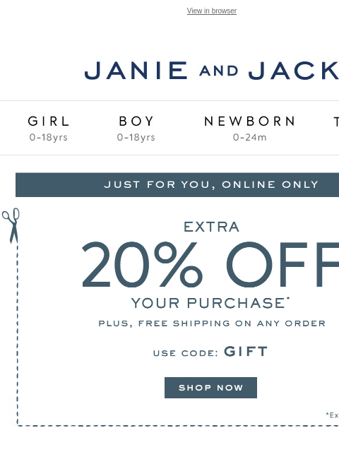 janieandjack newsletter: Use code GIFT for an extra 20% off + free shipping