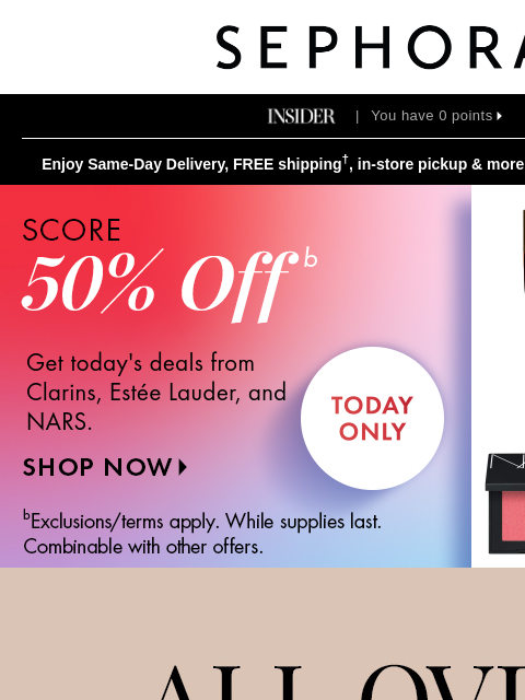 sephora newsletter: Select beauty must-haves at 50% off? 🤩